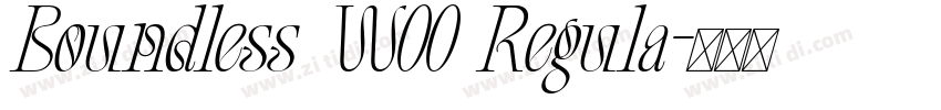 Boundless W00 Regula字体转换 Boundless W00 Regula字体转换